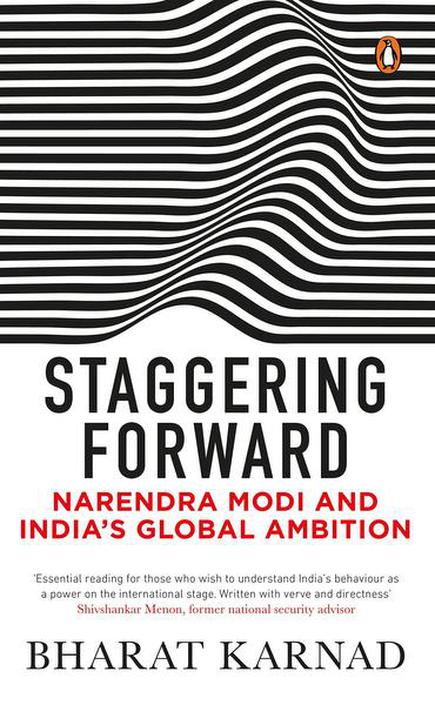 Suhasini Haidar Reviews Staggering Forward Narendra Modi And